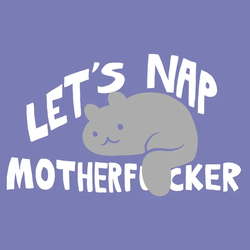 Let's Nap Shirt