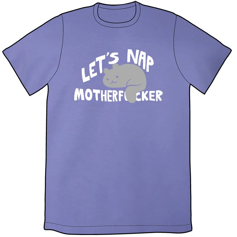 Let's Nap Shirt